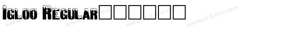 Igloo Regular字体转换
